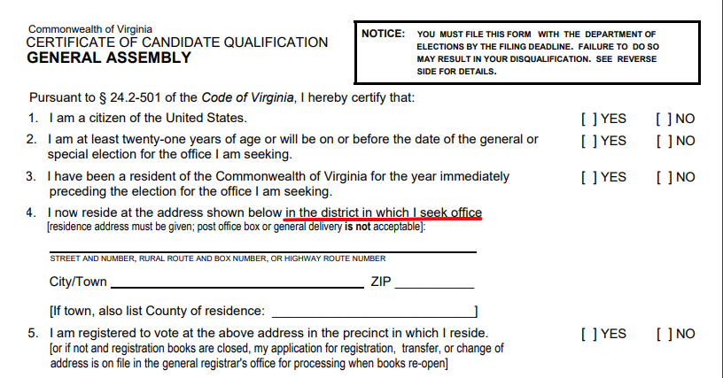 candidates for the General Assembly must certify they live within the House of Delegates/State Senate district