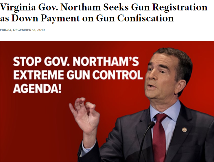 the National Rifle Association claimed Democratic Governor Northam planned to confiscate guns