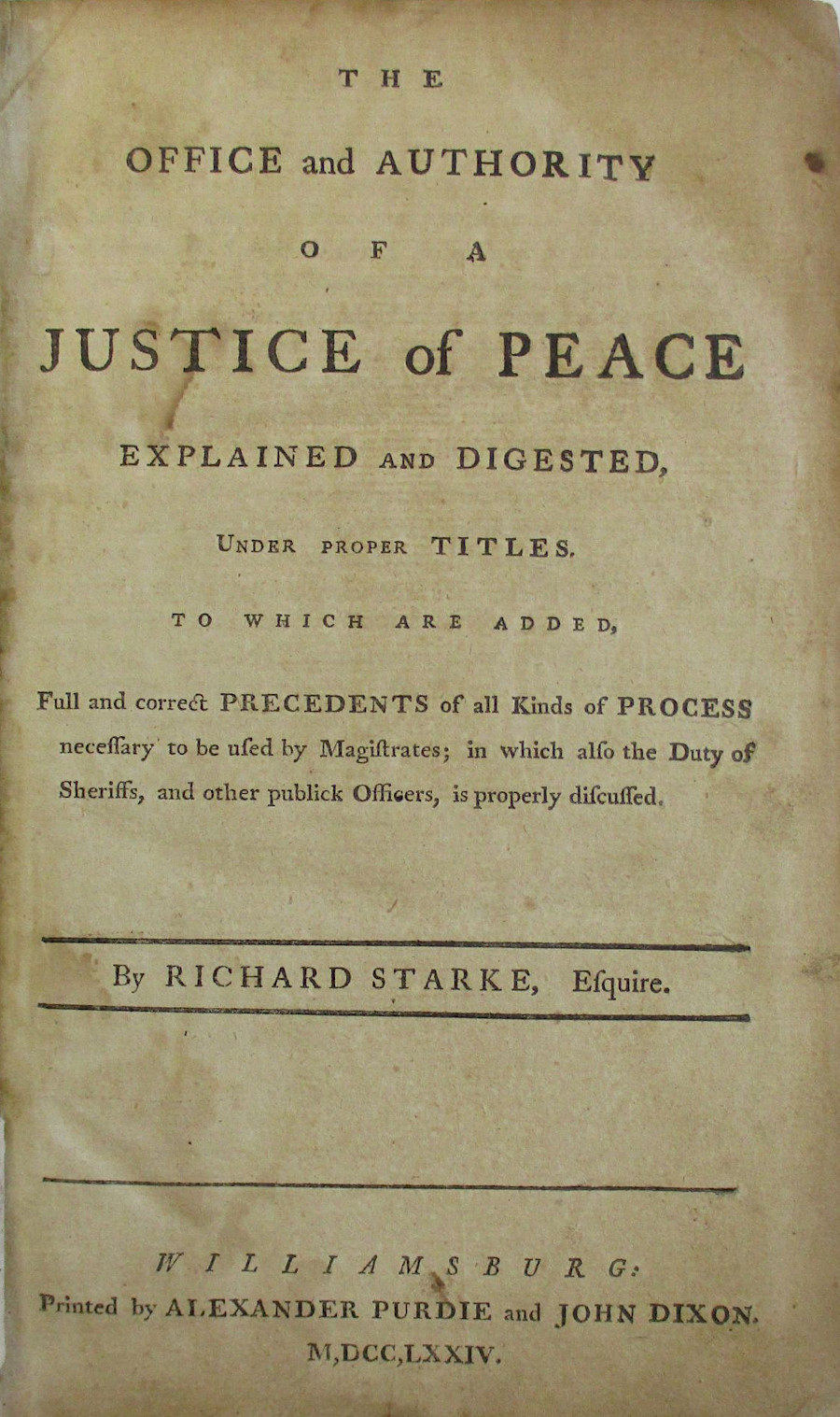 the second book intended for use by lawyers and justices of the peace in Virginia's county courts was published in 1774