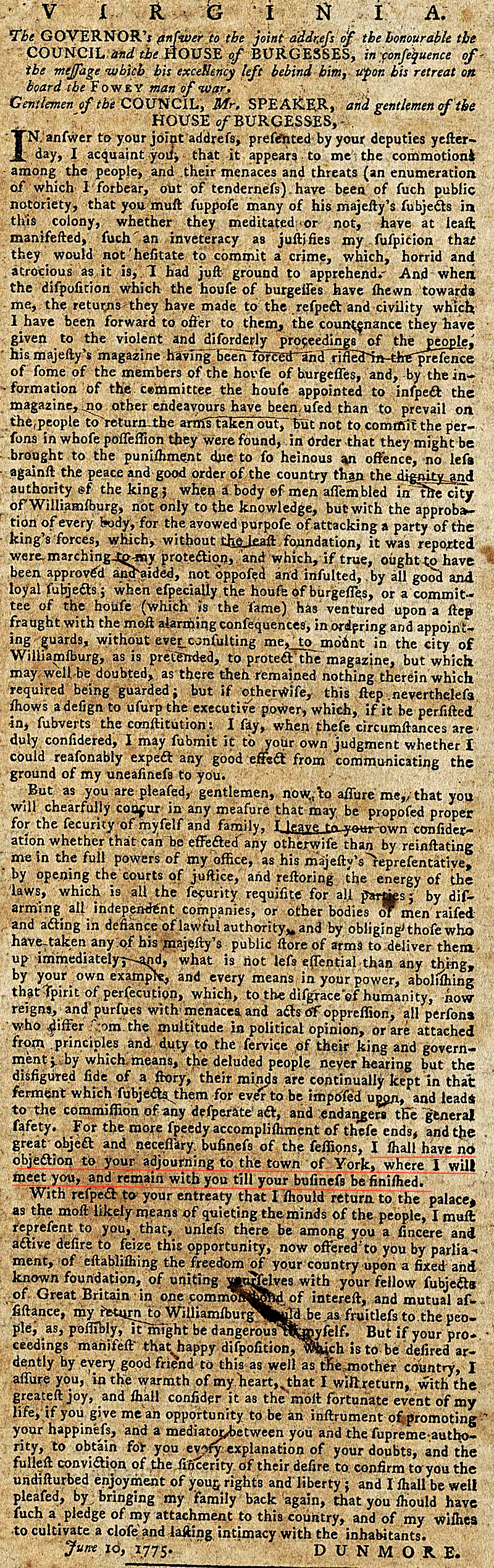 on June 10, 1775, after fleeing Williamsburg, Governor Dunmore invited the General Assembly to meet with him in the town of York