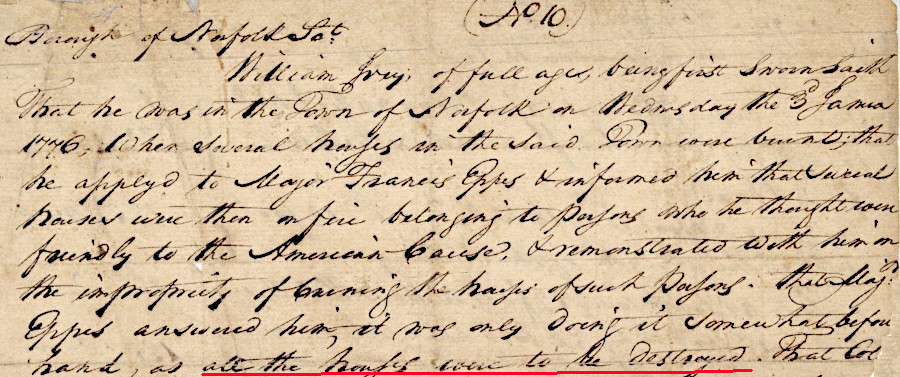 William Ivey's deposition in 1777 recorded instructions that all the houses were to be destroyed, even those of patriots