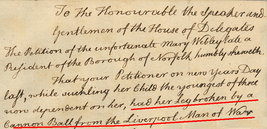 a civilian wounded in the January 1, 1776 bombardment of Norfolk petitioned the General Assembly for aid in October, 1776