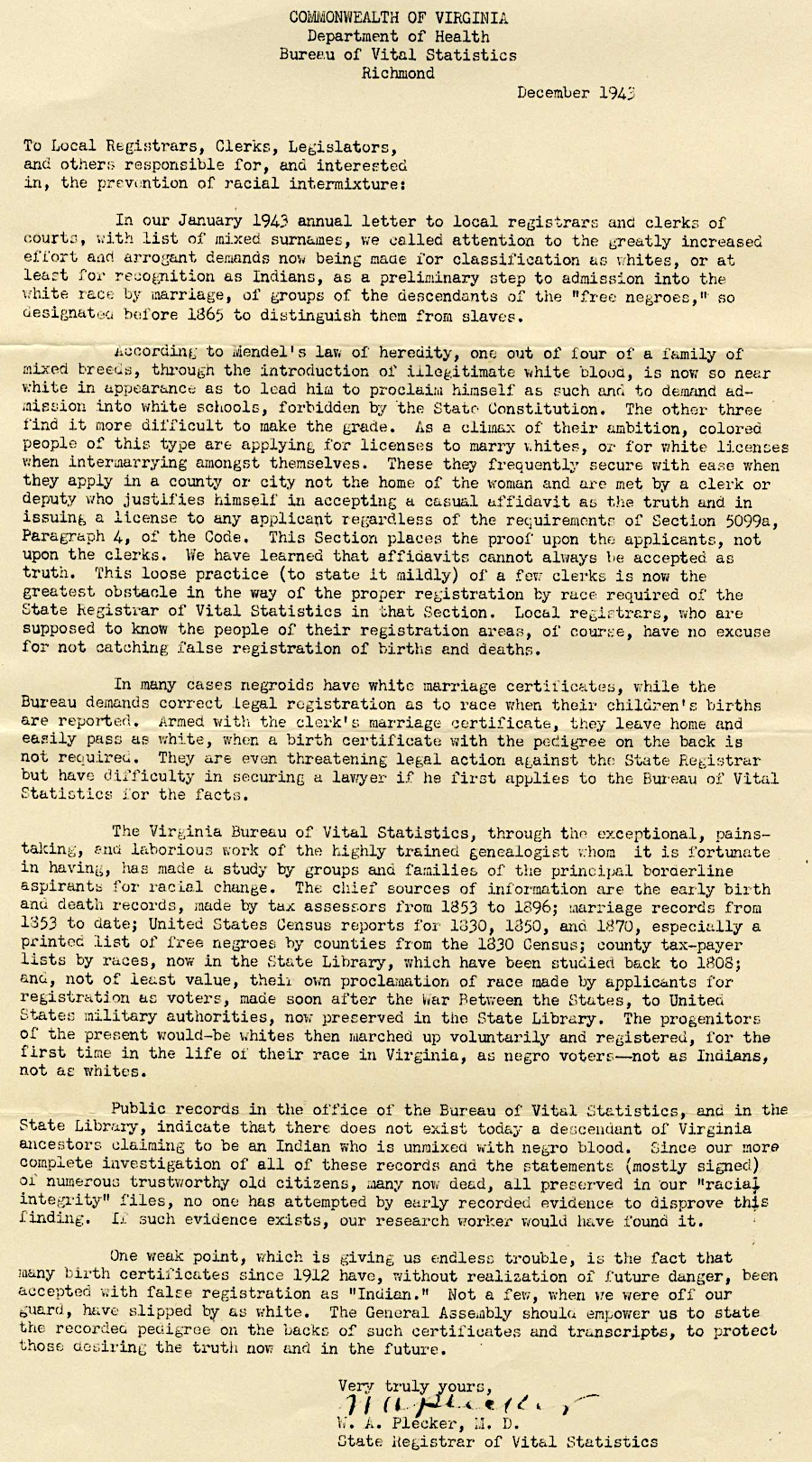 the Virginia Bureau of Vital Statistics did genealogical research to proactively block negroes and Indians from registering as white