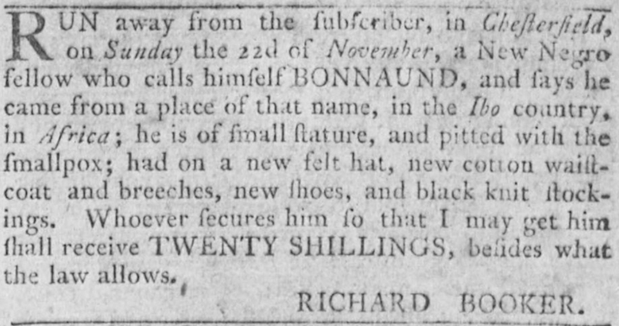 Africans imported into Virginia came primarily from the West Coast, including modern Nigeria