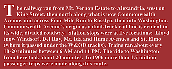 the Washington, Alexandria, & Mt. Vernon Electric Railway passed through the Town of Potomac on what is now Commonwealth Avenue