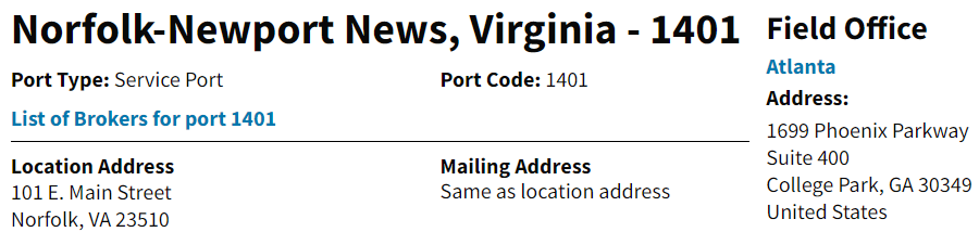 the U.S. Customs and Border Protection agency office overseeing Virginia ports was in Atlanta until a shift in 2022 to Baltimore